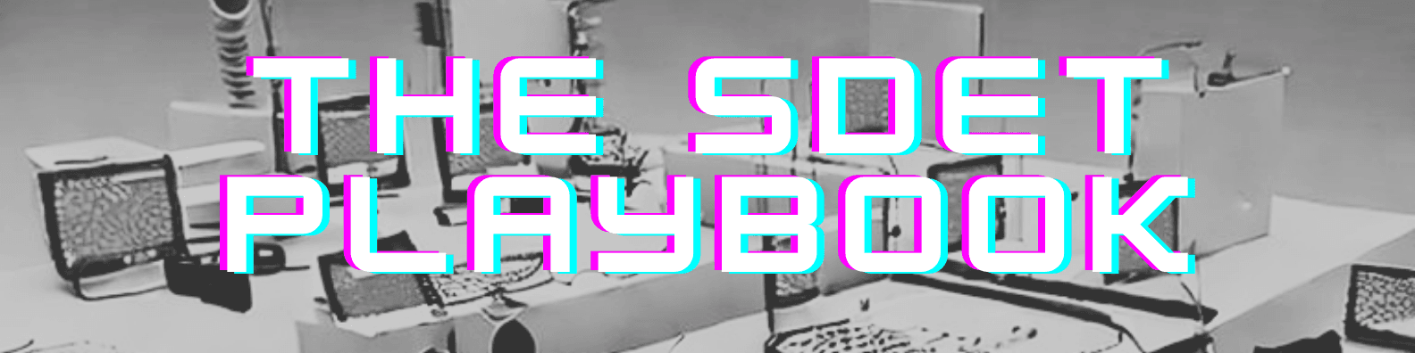 The SDET Playbook